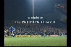 a night at the PREMIER LEAGUE